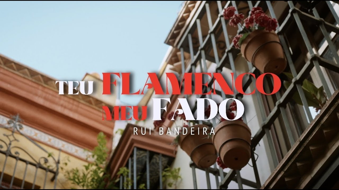 Rui Bandeira - Teu Flamenco Meu Fado (Official Music Vídeo) UHD 4K