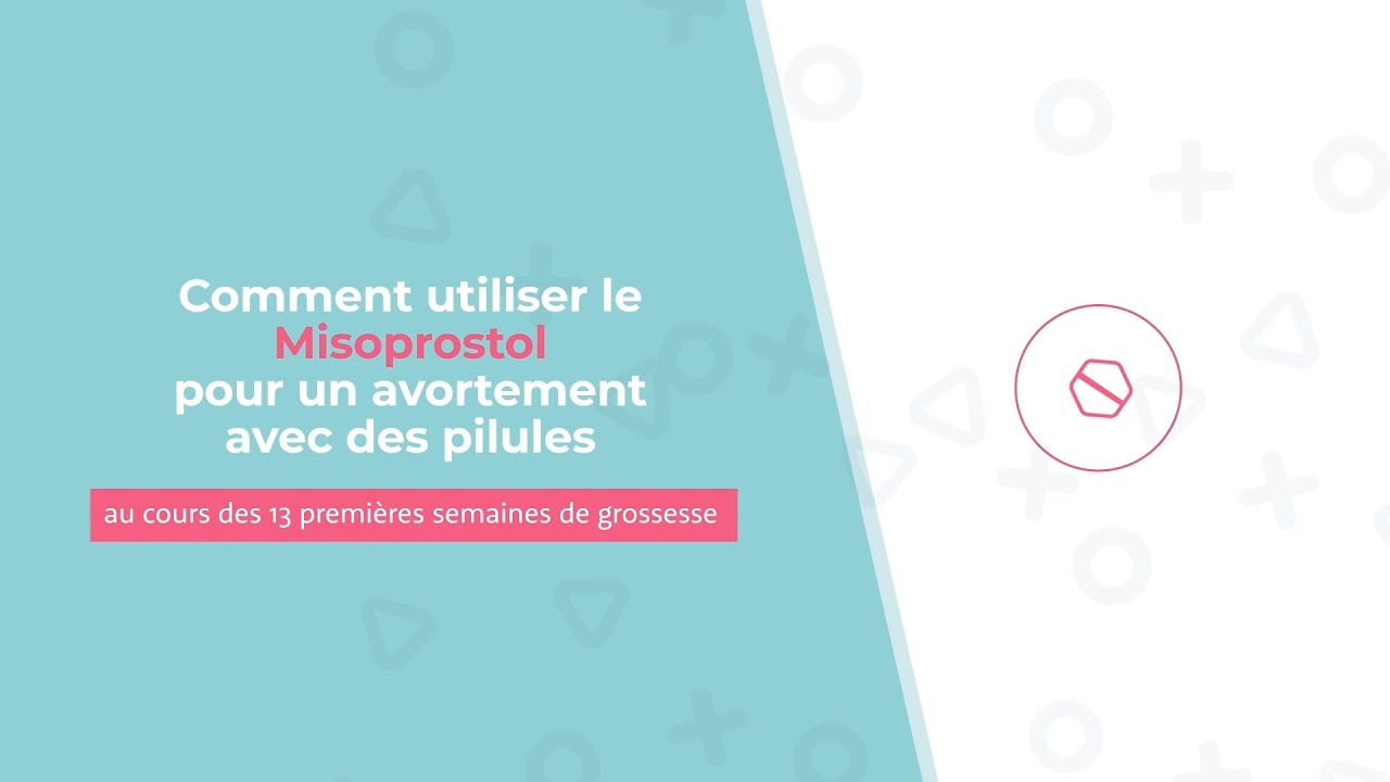 Misoprostol pour un avortement dans les 13 premières semaines