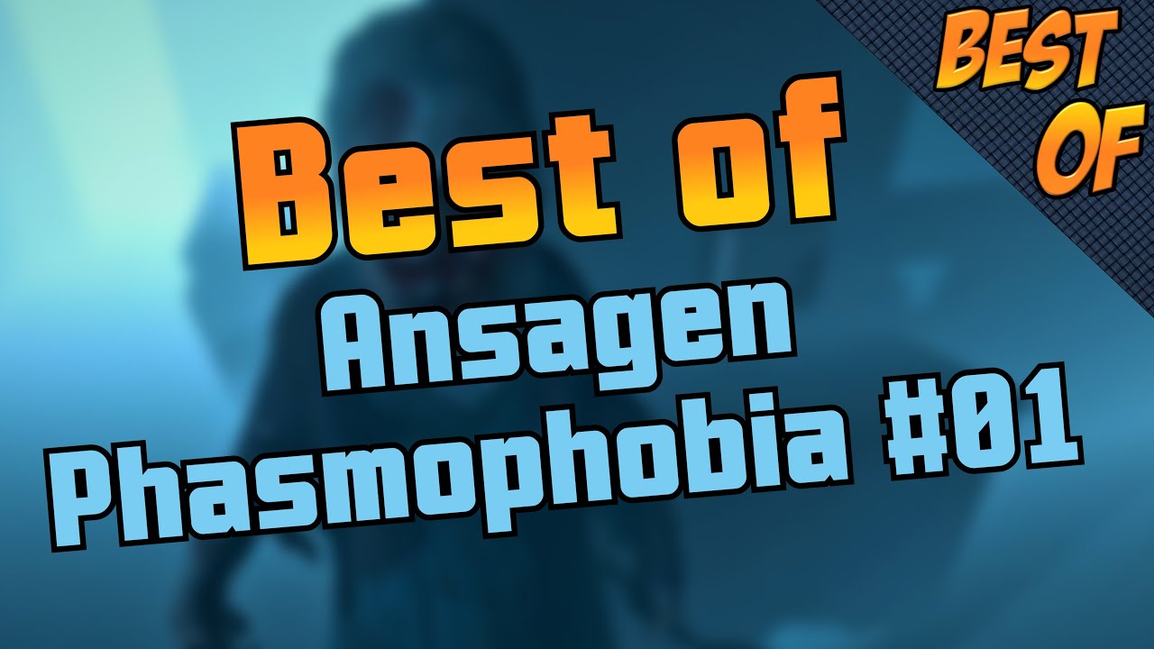 Best of Phasmophobia Ansagen #01  - KeysJore