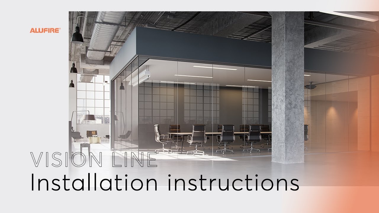 Alufire Vision Line & door - Installation instructions