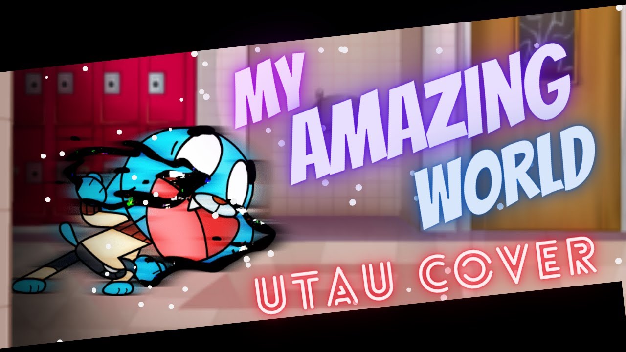 FnF Pibby Apocalypse - My Amazing World [UTAU COVER v2]