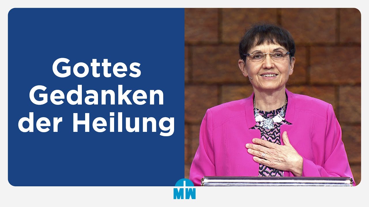 Gottes Gedanken der Heilung für dich - Isolde Müller - Missionswerk Karlsruhe
