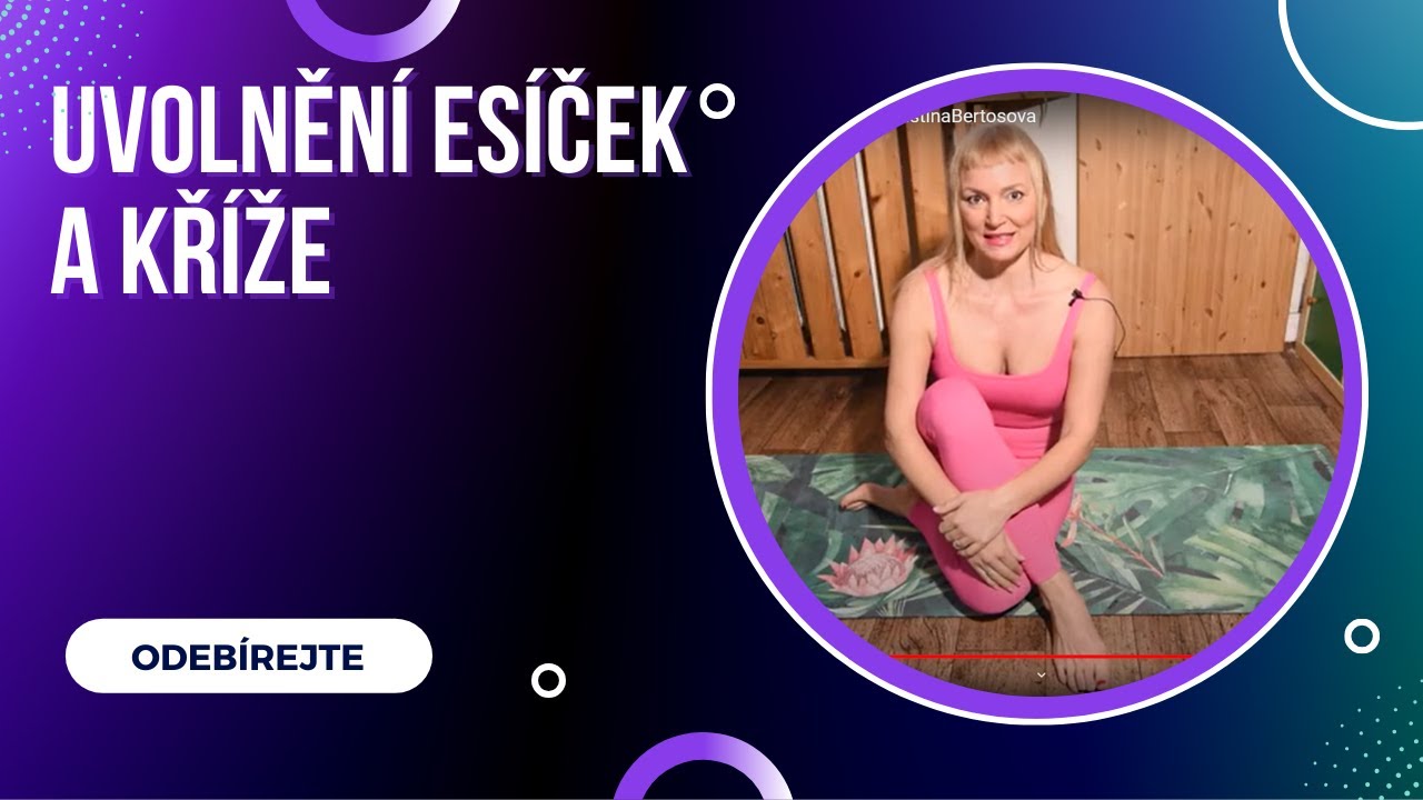 Cviky na záda 27. - uvolnění esíček a kříže @KristinaBertošová