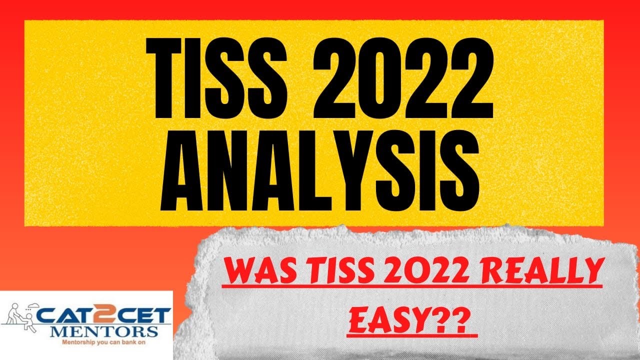 TISS 2022 Analysis | Was TISS 2022 Really Easy?  TISS 2022 Expected Cut offs