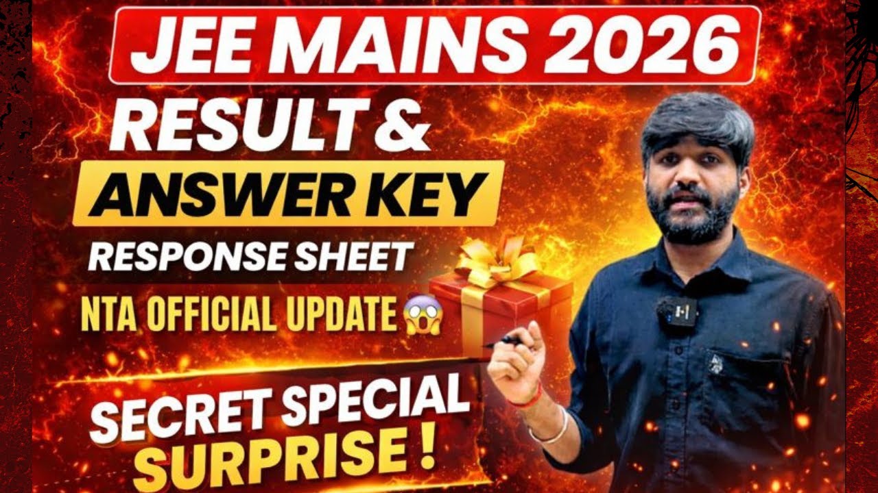 JEE Main 2026 Answer Key & Result NTA Official Update✅ | JEE Main Result Date | JEE Main Answer Key