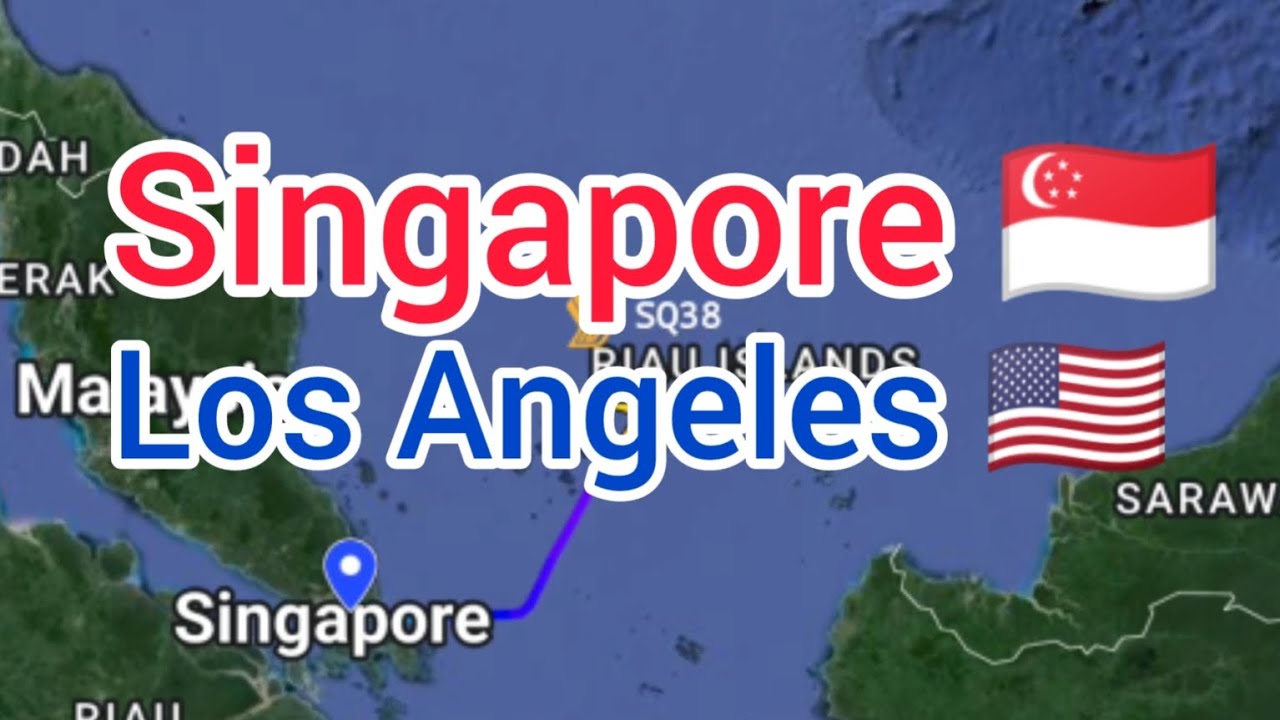 Singapore to Los Angeles flight Route ✈️