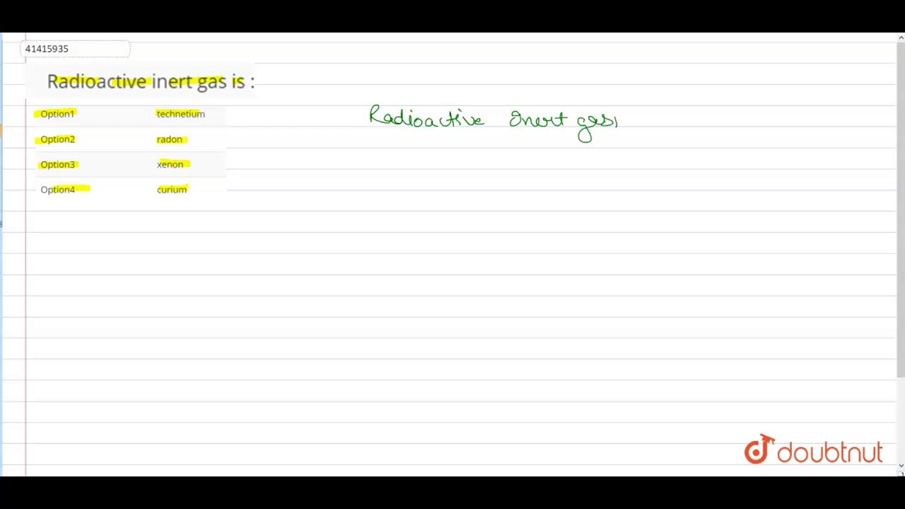 Radioactive inert gas is :