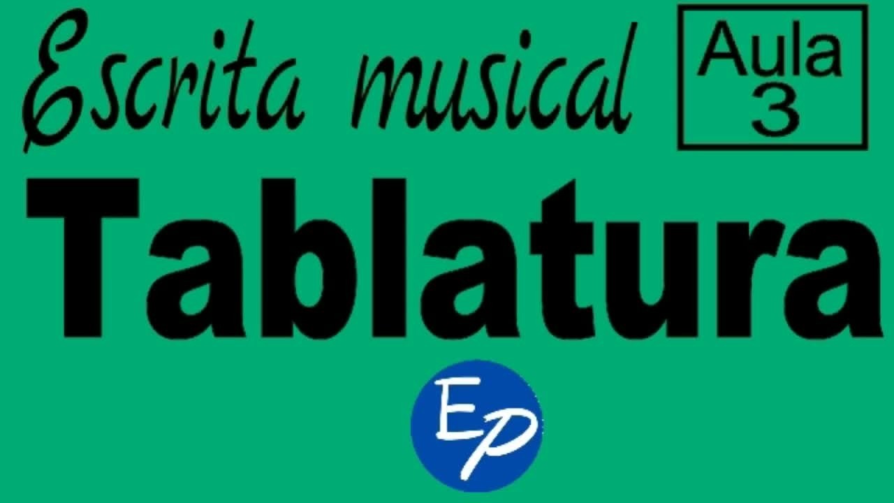 3. Tablatura