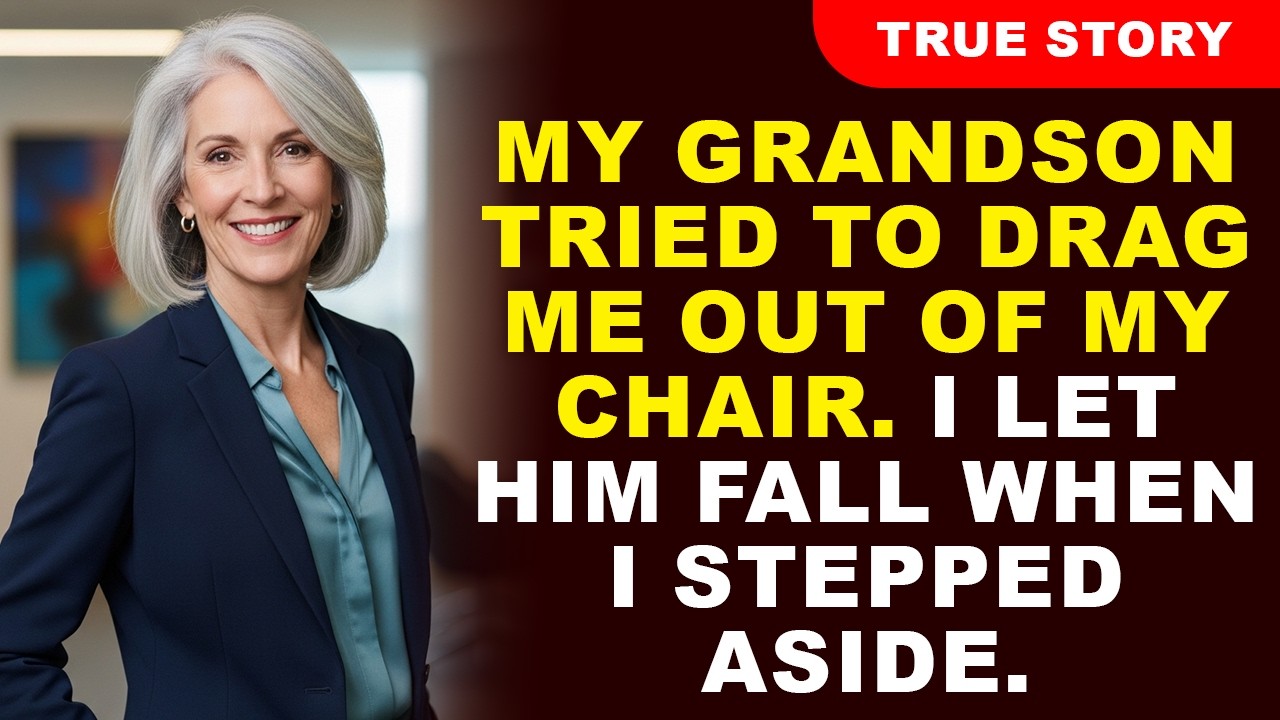 My Grandson Tried To Drag Me Out Of My Chair. I Let Him Fall When I Stepped Aside.
