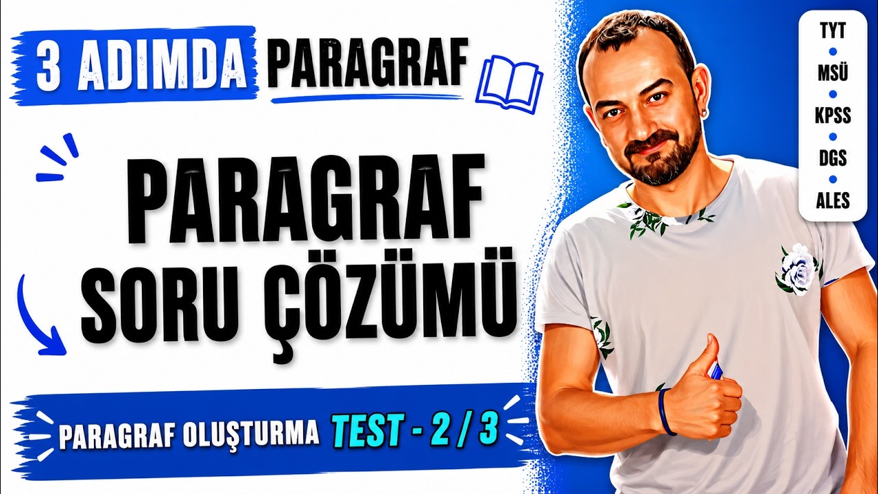 📌 59) Paragrafta Yer Değiştirme - Paragraf Oluşturma Soruları | Soru Çözümü (Test - 2, 3)
