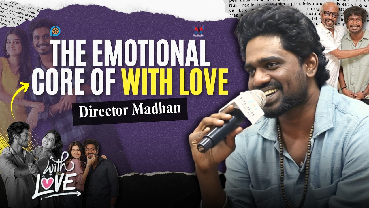 THE EMOTIONAL CORE OF #withlove | DIRECTOR MADHAN #purecinema
