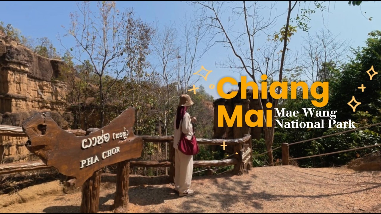 Mae Wang National Park (Chiang Mai's Mini Grand Canyon)