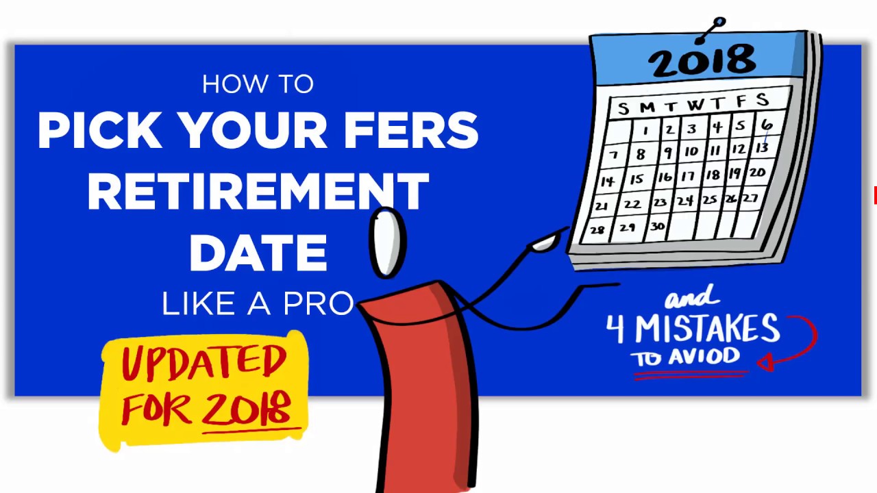 How To Pick Your FERS Retirement Date + 4 Mistakes To Avoid