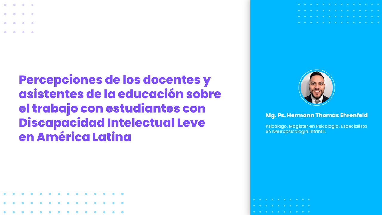 Percepciones de los docentes sobre el trabajo con estudiantes con Discapacidad Intelectual Leve