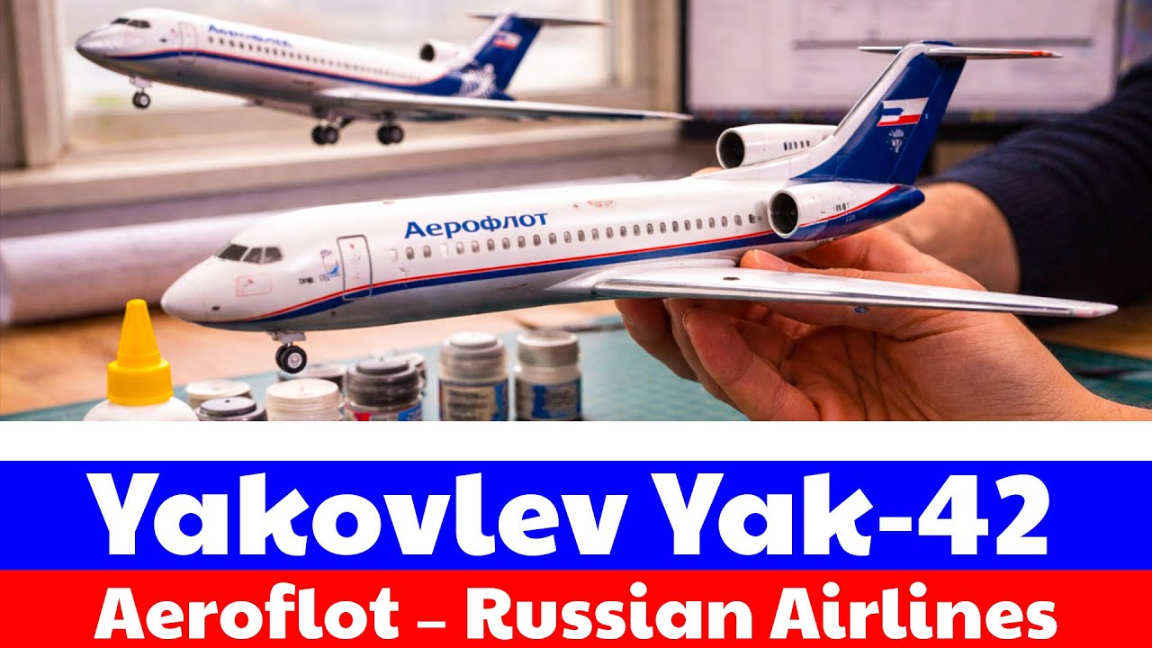 Yakovlev Yak-42 Model Making ✈️🇷🇺 | Russian Aeroflot Airline | #russia
