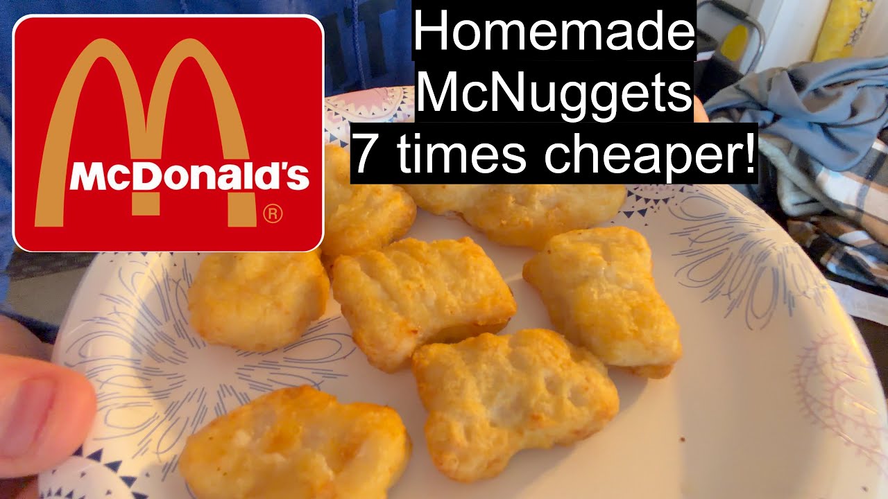 McDonald’s McNuggets HOMEMADE! 