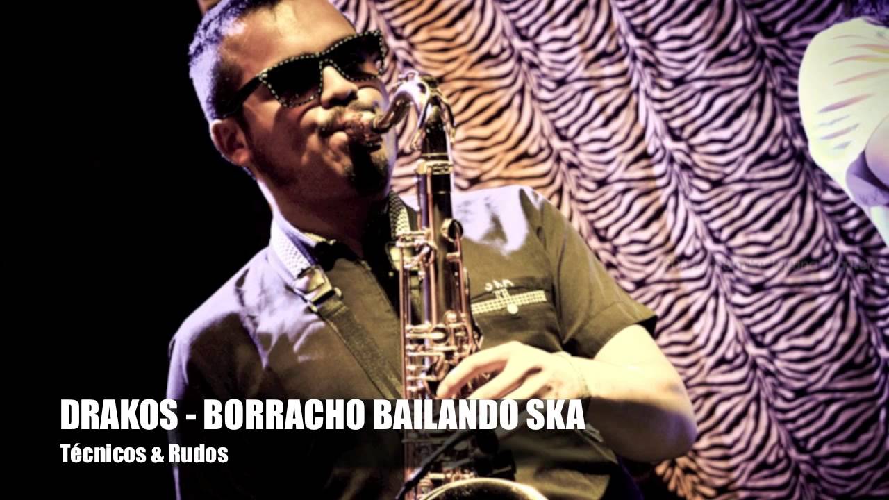 Drakos - Borracho Bailando SKA (AUDIO)