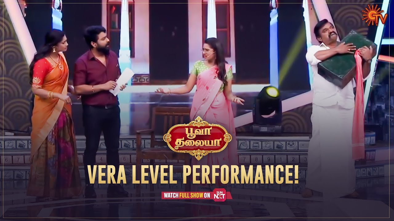 Idhu vera level performance!! | Poova Thalaya | New Entertainment Show | Sun TV
