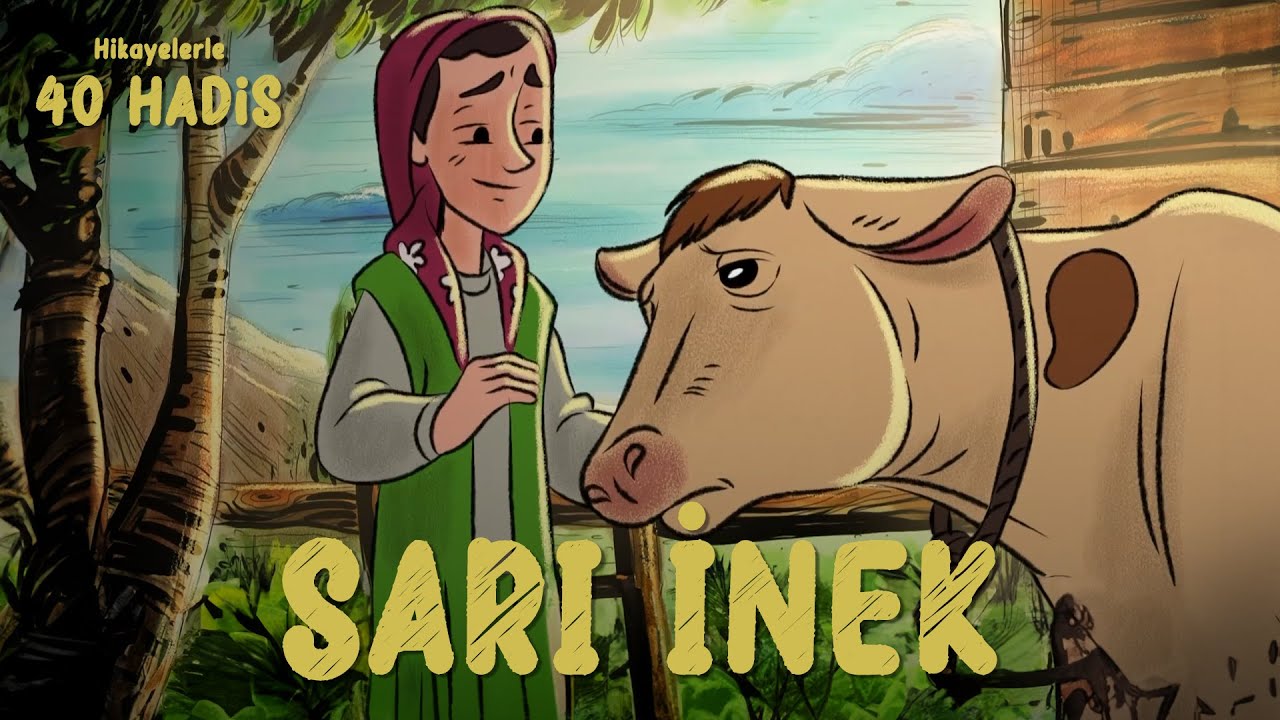 Hikayelerle 40 Hadis | Sarı İnek - 23. B&ouml;l&uuml;m