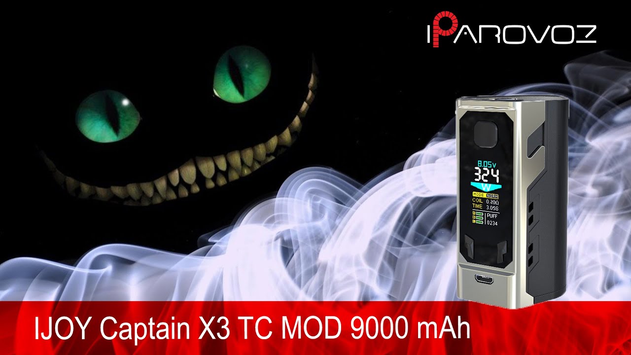 IJOY Captain X3 TC MOD 9000 mAh блиц  обзор. Можно брать