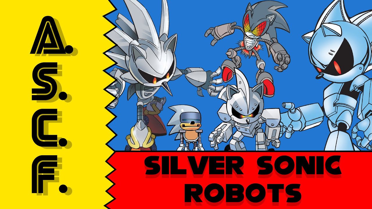 Archie Sonic Character Files: Silver Sonic Robots