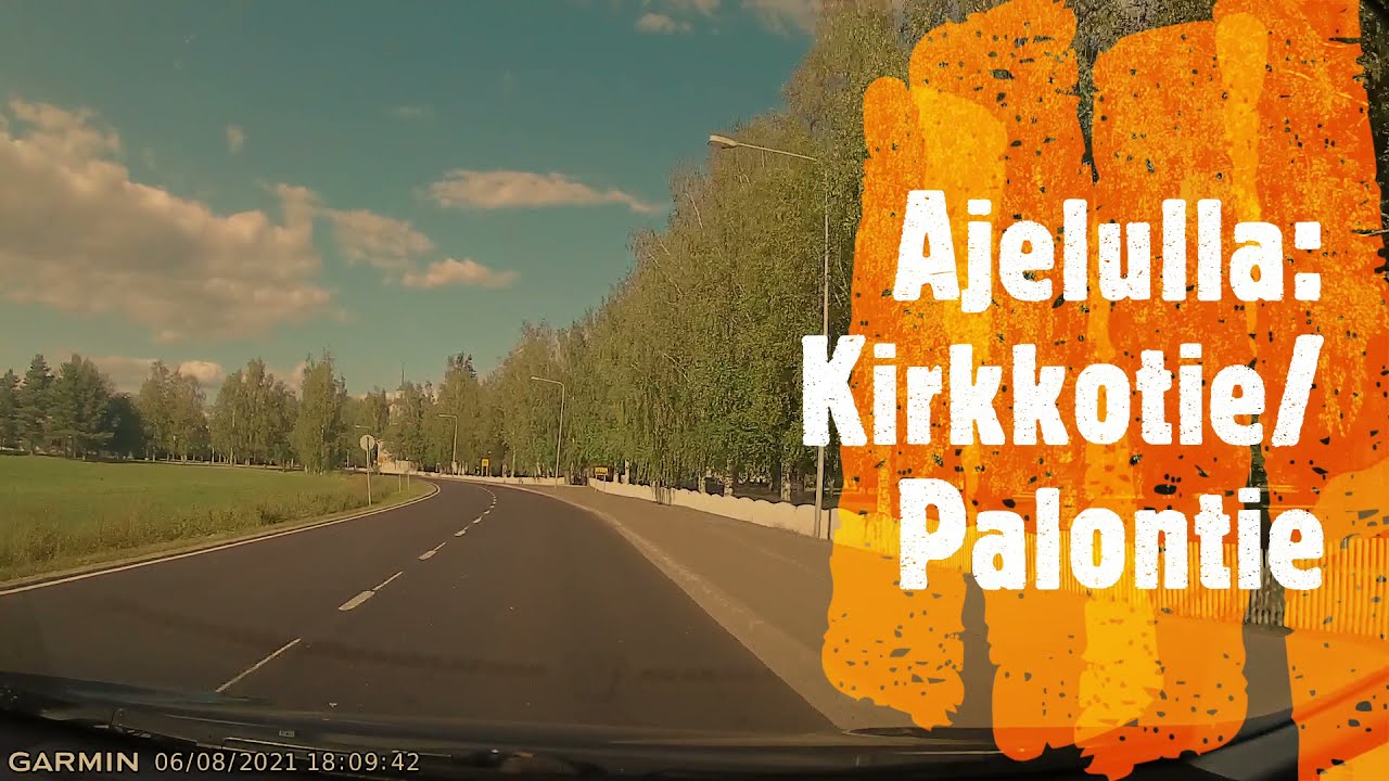 Ajelulla: Ilmajoki Kirkkotie/palontie 6.8.2021