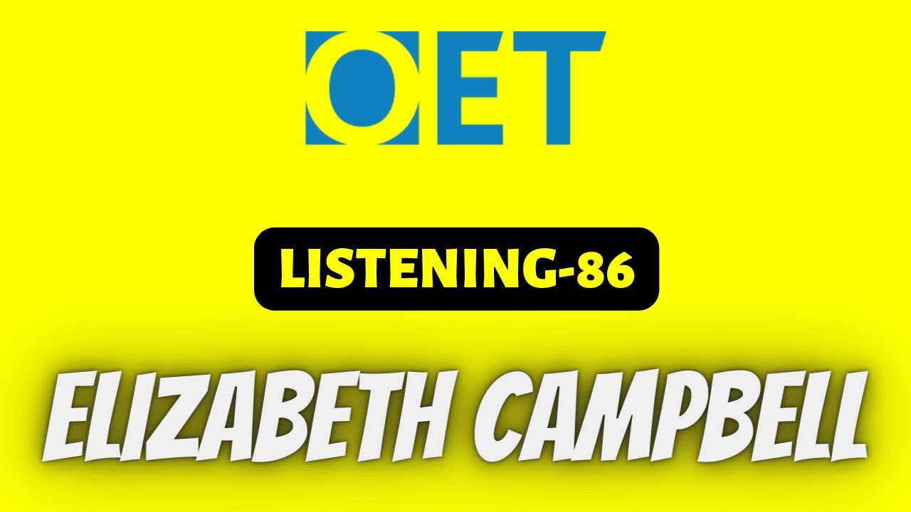 Тест на аудирование Элизабет Кэмпбелл OET с ответами @OET20ONLINECLASSROOM