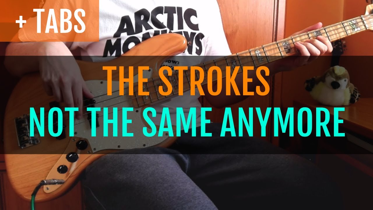 The Strokes - Not the Same Anymore (Bass Cover with TABS!)