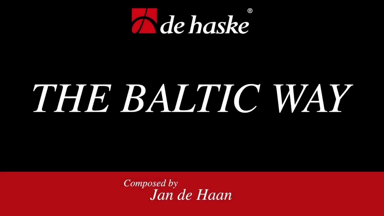 The Baltic Way – Jan de Haan