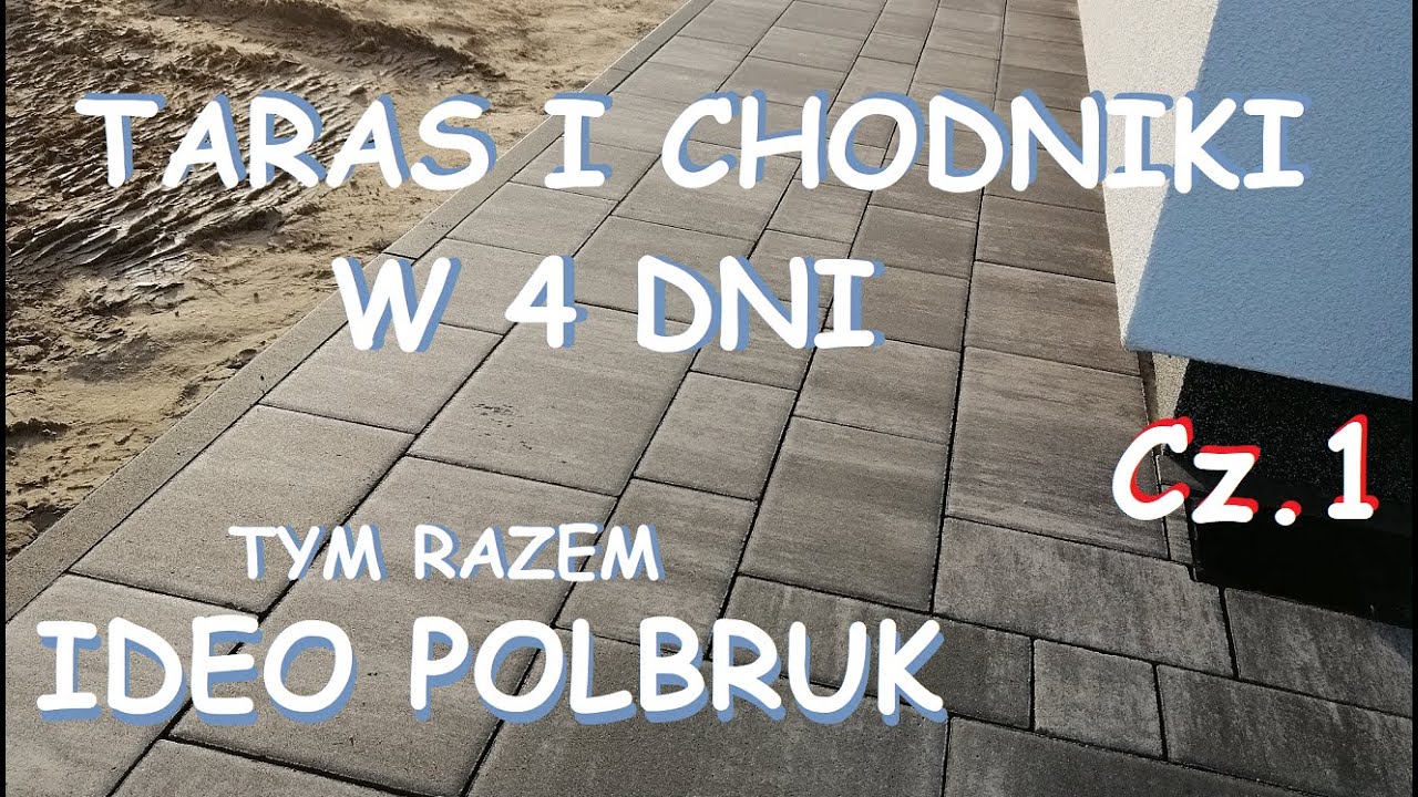 Układamy Taras i chodniki (całe 4 dni) Ideo 