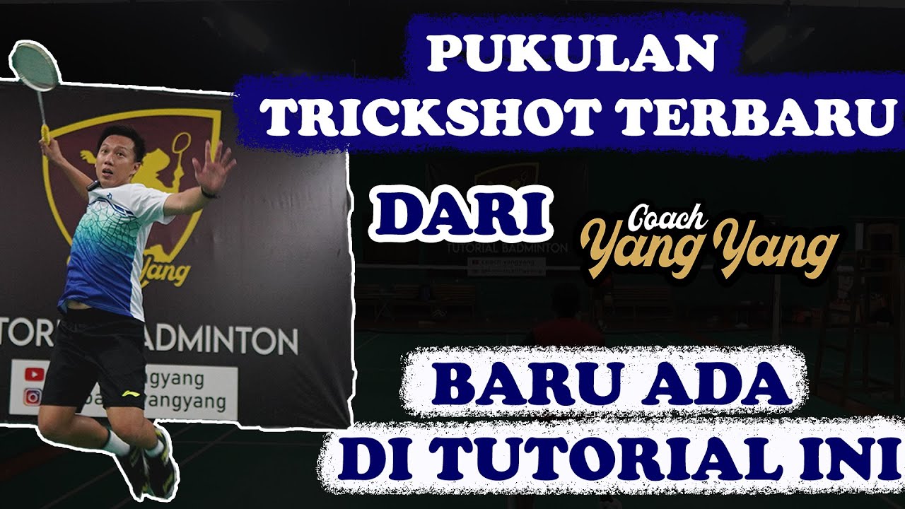 TRICKSHOT TERBARU DARI COACH YANGYANG
