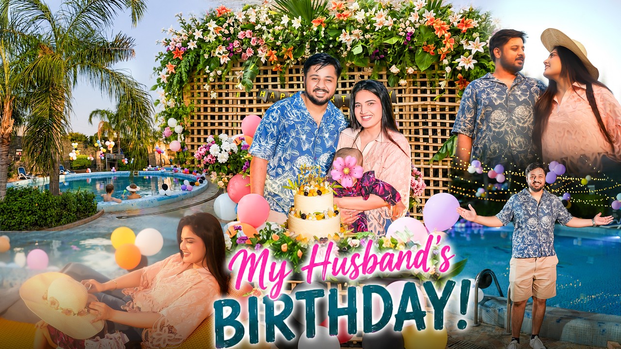 AREEB'S GRAND BIRTHDAY CELEBRATION 🌴🥳| Special Surprise From Family & Friends 😍| Tropical Pool Party
