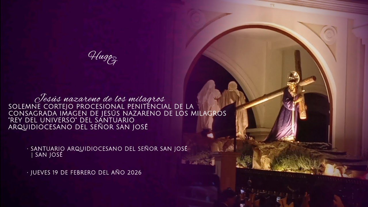 Entrada de Jesus nazareno de los milagros 