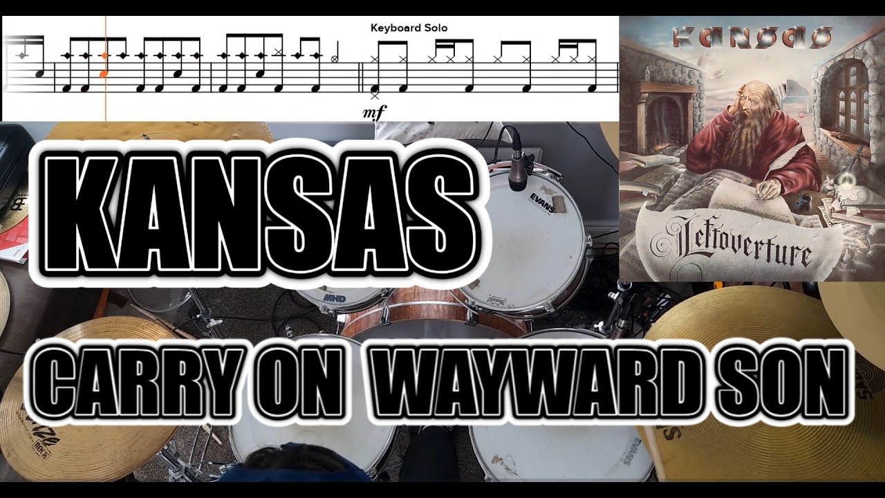 Kansas - Carry On Wayward Son - Drum Cover With SHEET MUSIC
