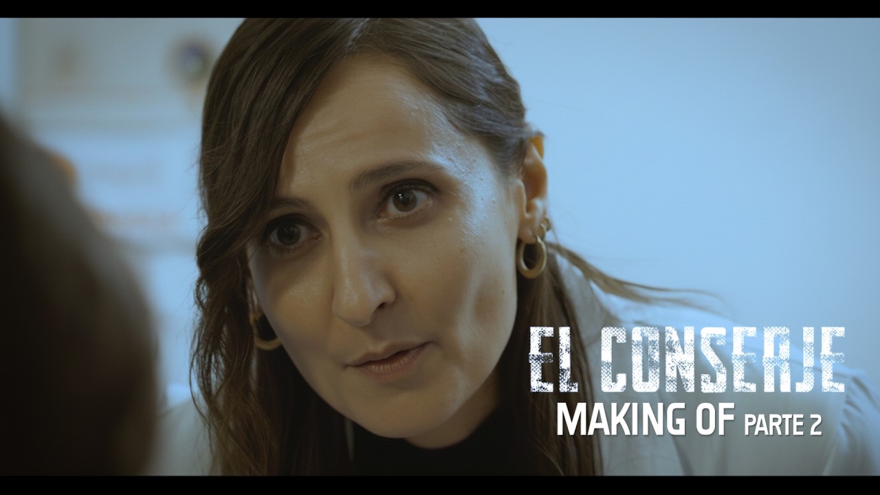 MAKING OF EL CONSERJE parte 2