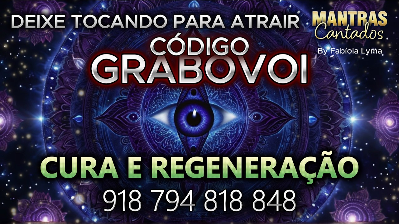 👁️‍🗨️MANTRA GRABOVOI, código da CURA E REGENERAÇÃO | 918 794 818 848 | Frequência da Vida