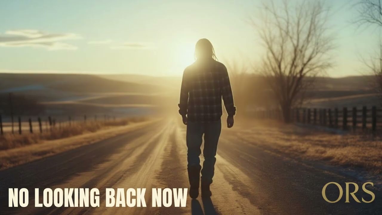 No Looking Back Now