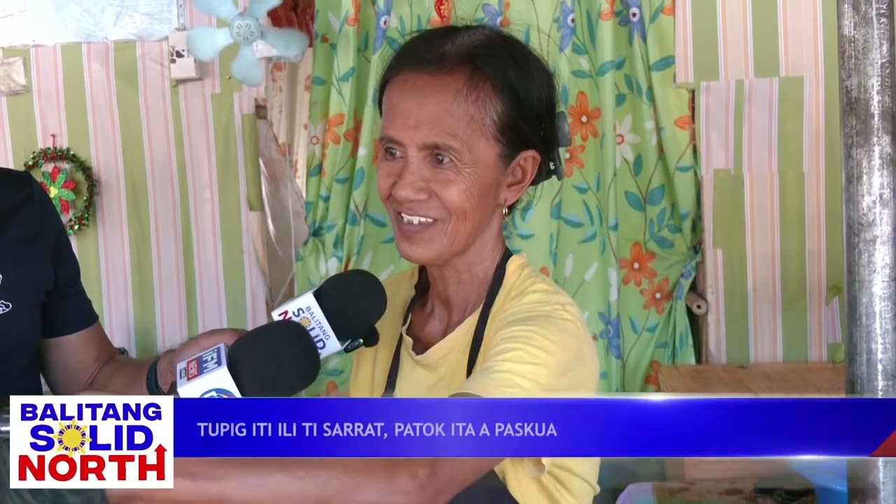 ILOCOS NORTE: Tupig iti ili ti Sarrat, patok ita nga holiday season