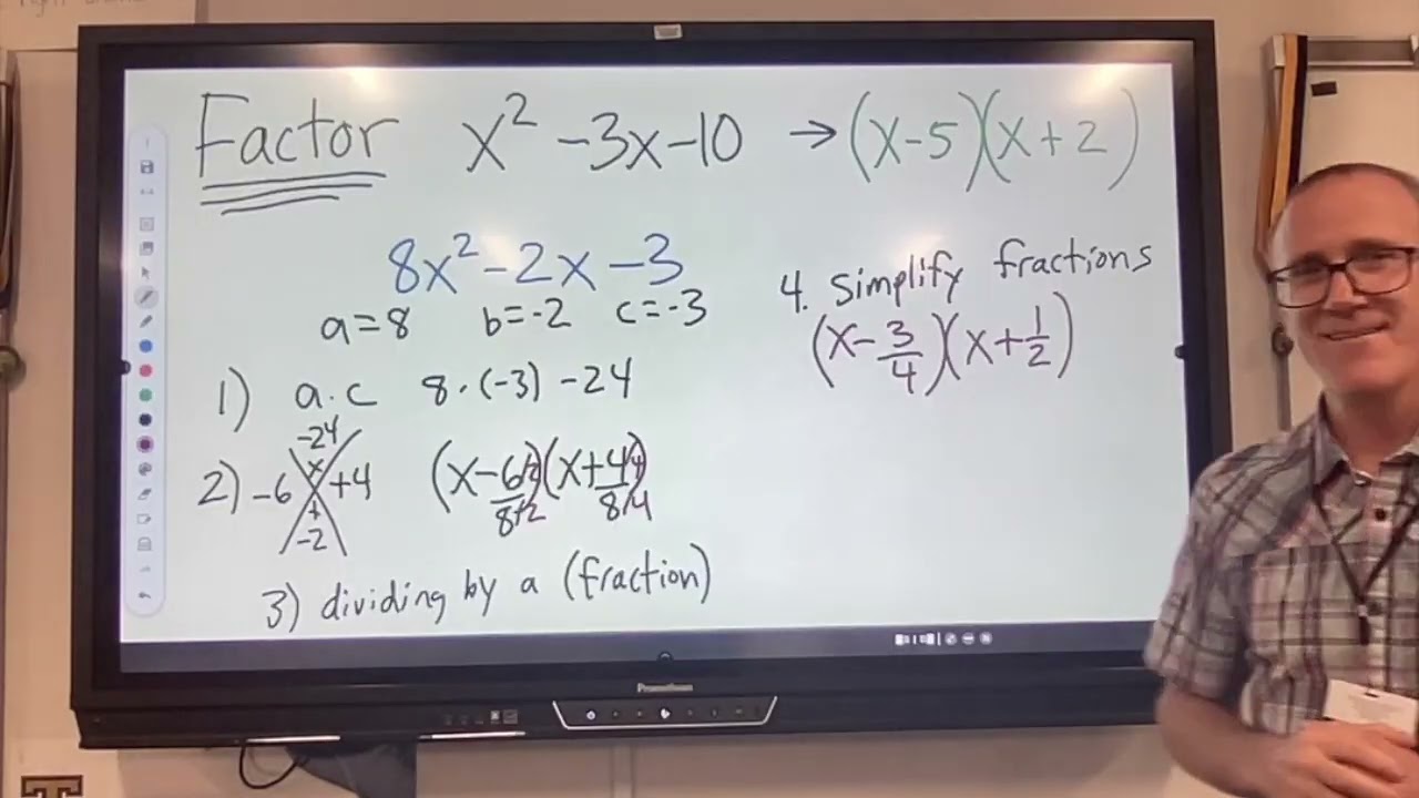 Algebra Factoring Trinomial when a is not 1