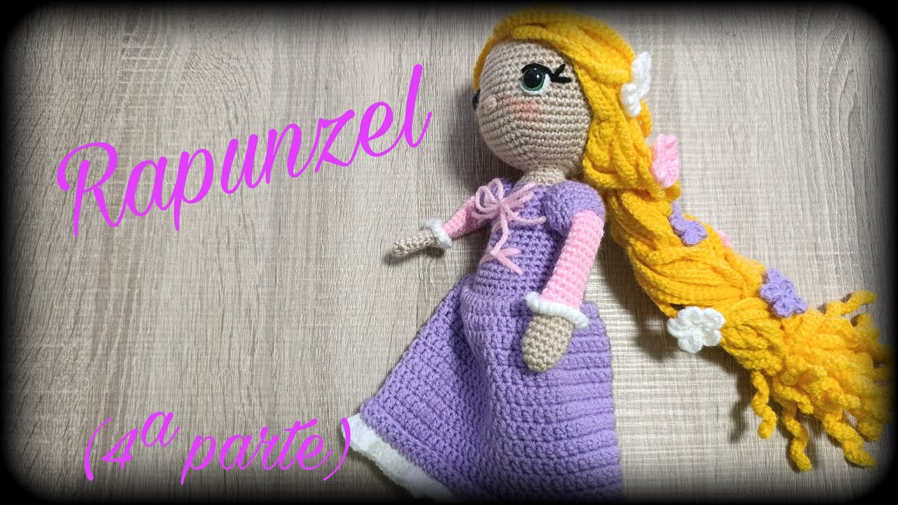 ☀️☀️ Rapunzel ☀️☀️ (4ª parte) || Crochet o ganchillo.