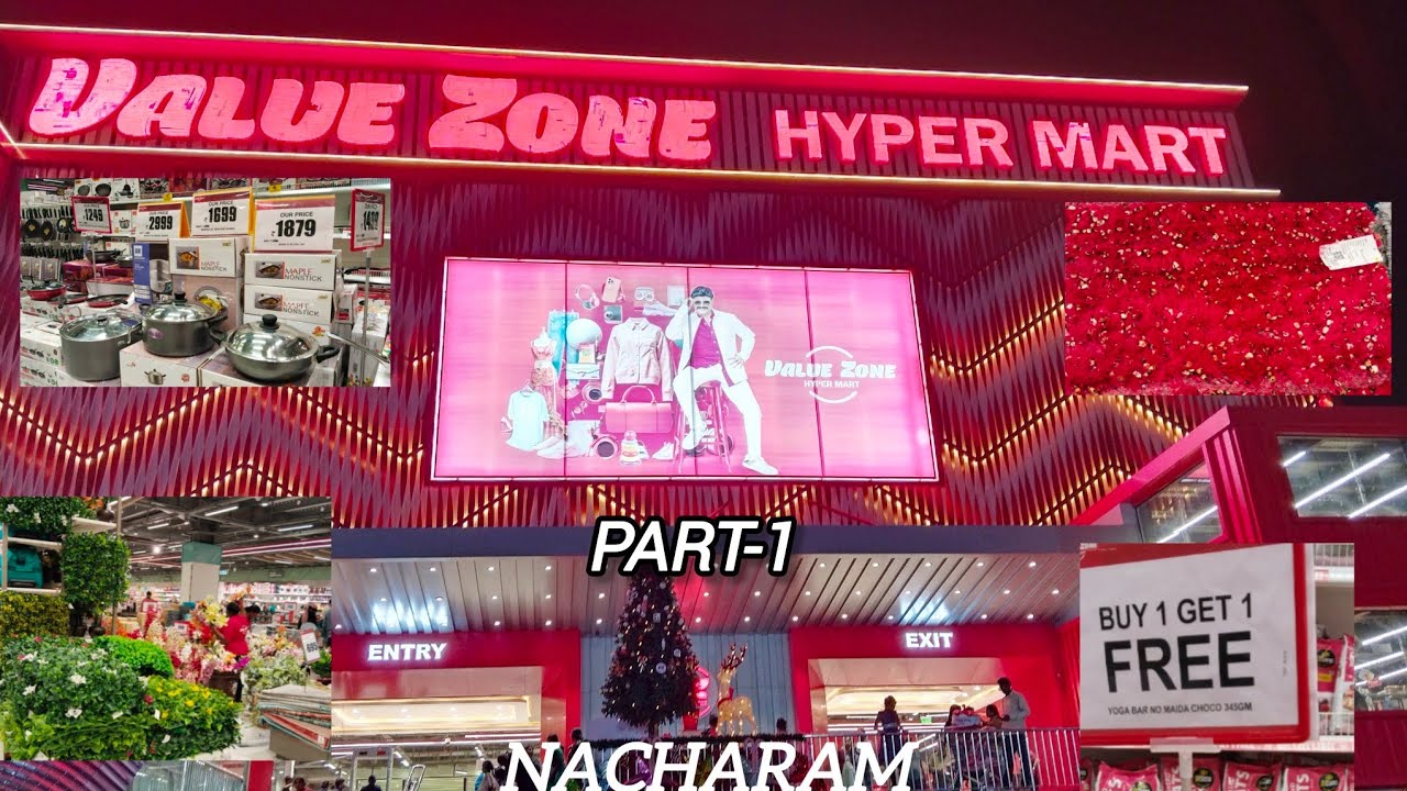 Value Zone, Hyper Mart,Nacharam, Hyderabad Collections//Offers//Discounts