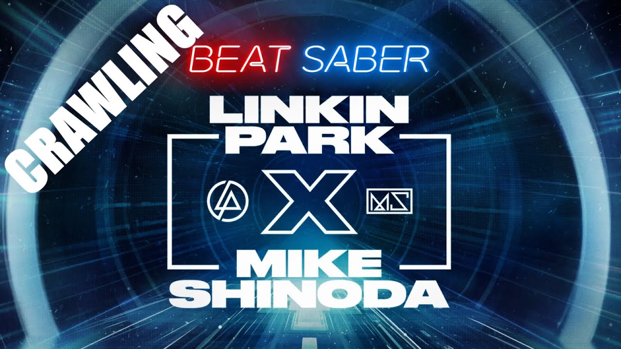Crawling - Linkin Park | Expert+ | Full Combo