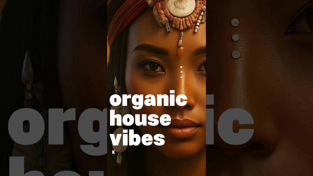 Organic House Vibes - New 2h mix 🎧 #chillmusic #music #organichouse #ethnic #dj  #newmusic