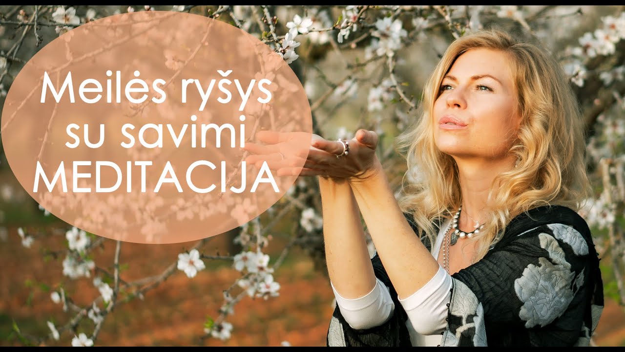 Leonora Be You - Meilės ryšio su savimi meditacija