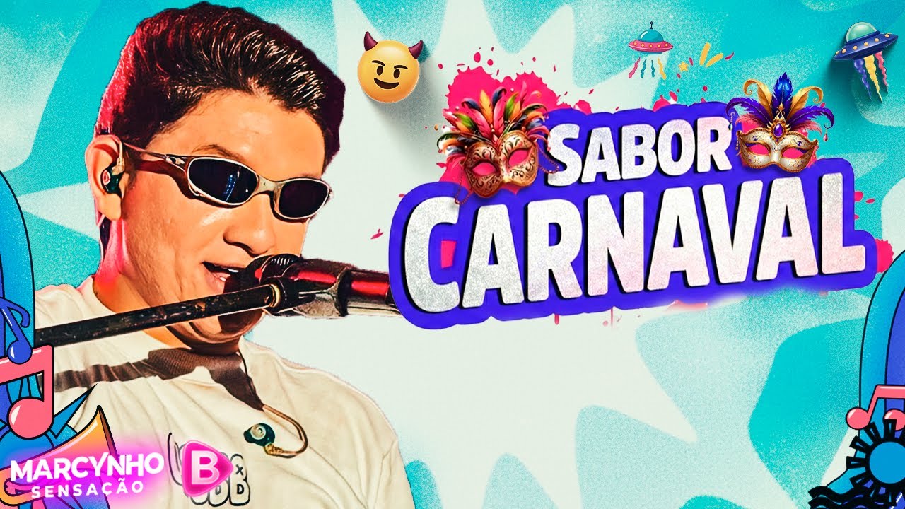 MARCYNHO SENSAÇÃO 2026 | MARCYNHO SENSAÇÃO MÚSICAS NOVAS | MARCYNHO SENSAÇÃO SABOR CARNAVAL