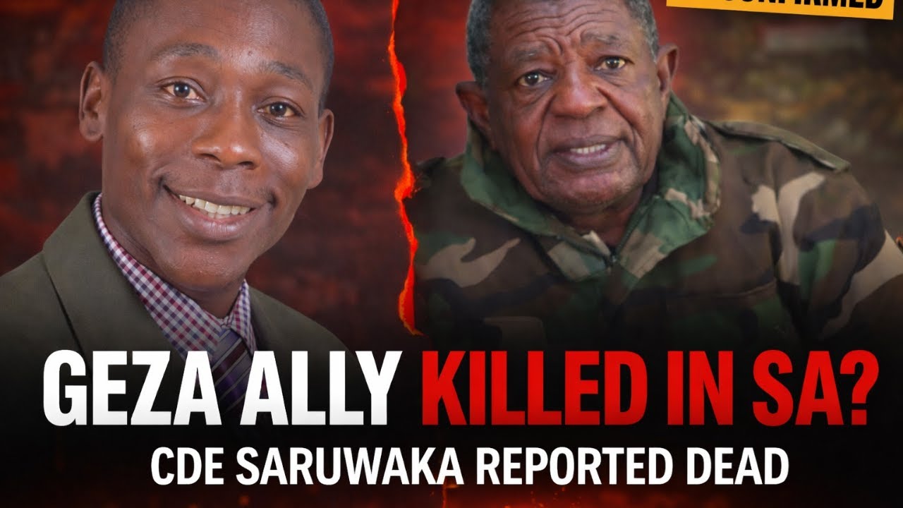 GEZA ALLY CDE SARUWAKA KILLED IN SOUTH AFRICA AS MAFIDI TAKES 2030 TO CABINET