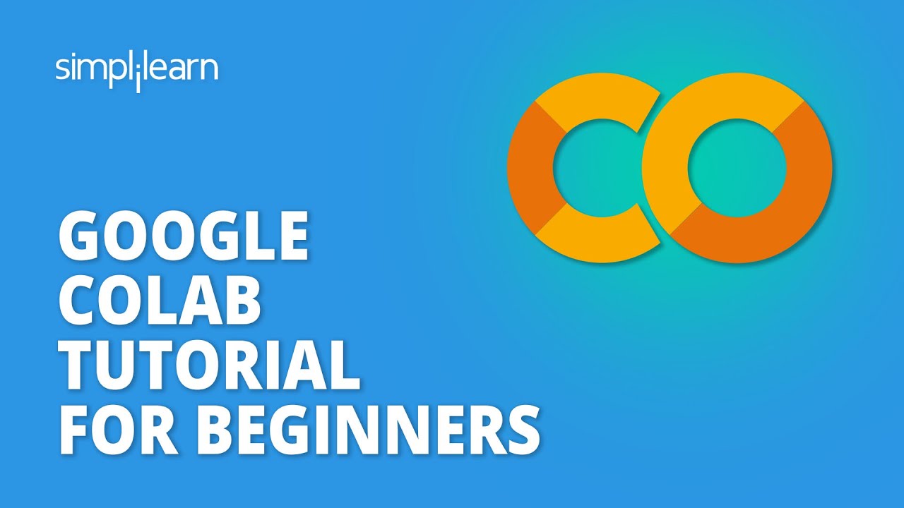 Учебное пособие по Google Colab для начинающих | Что такое Google Colab? | Объяснение Google Cola...
