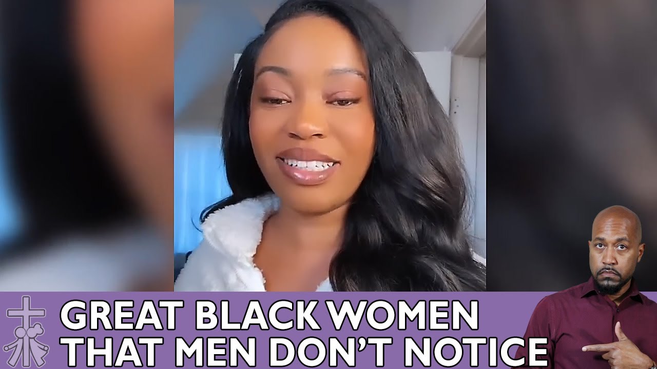 Great Black Women That Men Don't Notice | Christian Dating