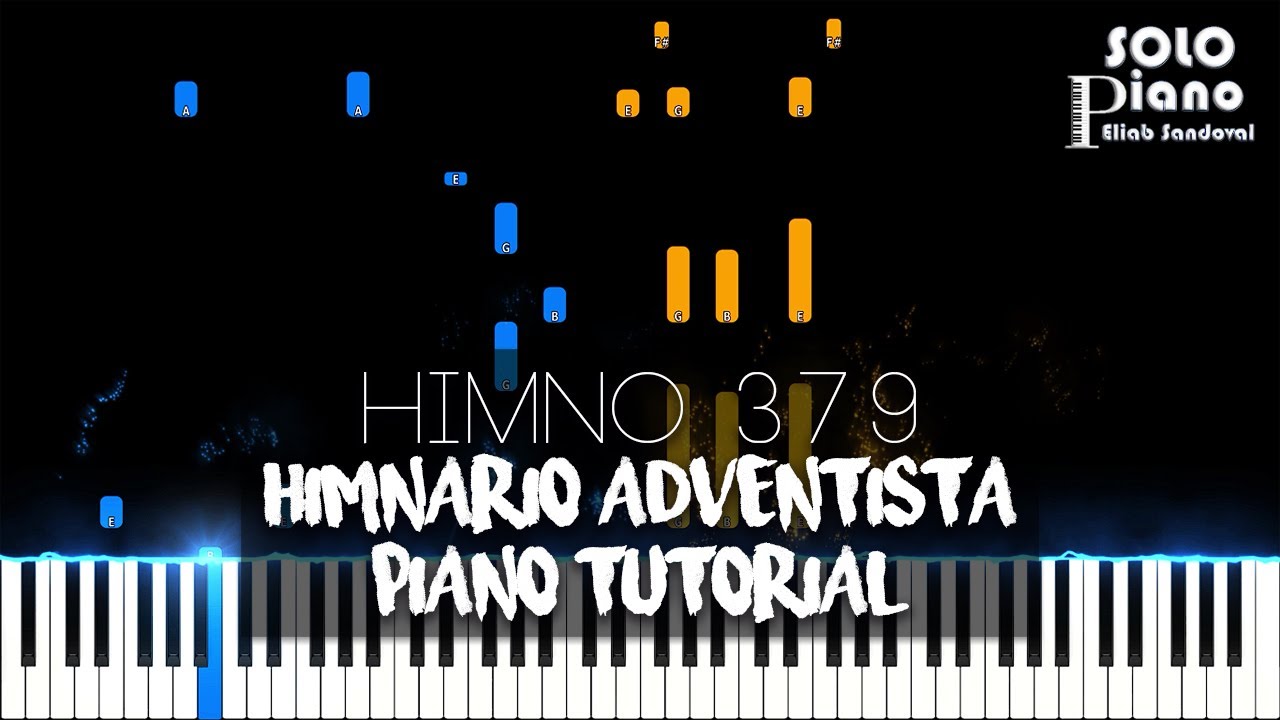 HIMNO 379 - Habla, Señor, a mi alma | Piano Tutorial + Partitura