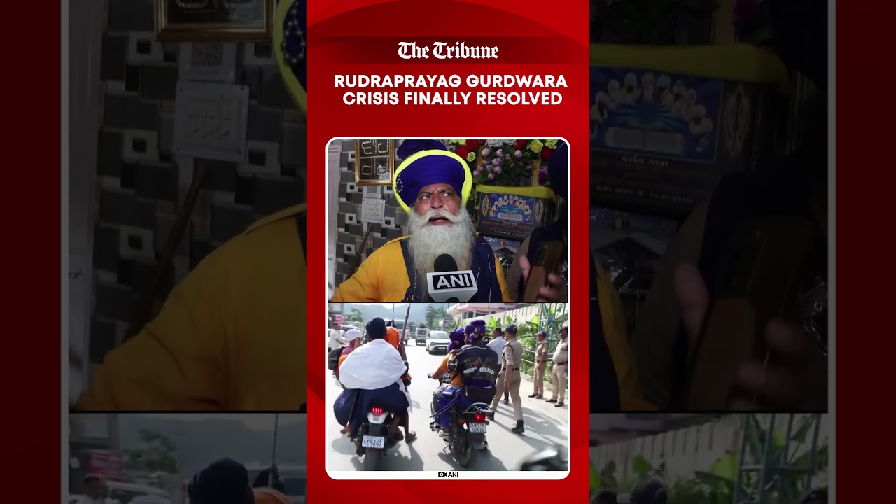 Rudraprayag Gurdwara Standoff Ends After Peaceful Talks Between Nihang Sikhs, Administration